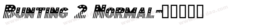 Bunting 2 Normal字体转换